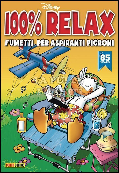 PAPERSTYLE 100% DISNEY #     8 - DISNEY 100% RELAX - FUMETTI PER ASPIRANTI PIGRONI